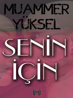 cover image of Senin İçin